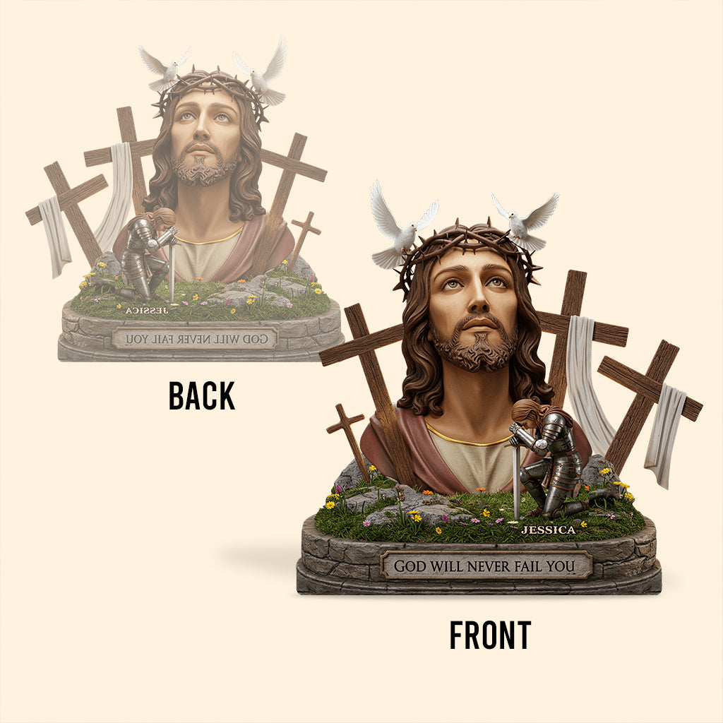 God Will Never Fail You - Personalized Christian Custom Shaped Acrylic Plaque