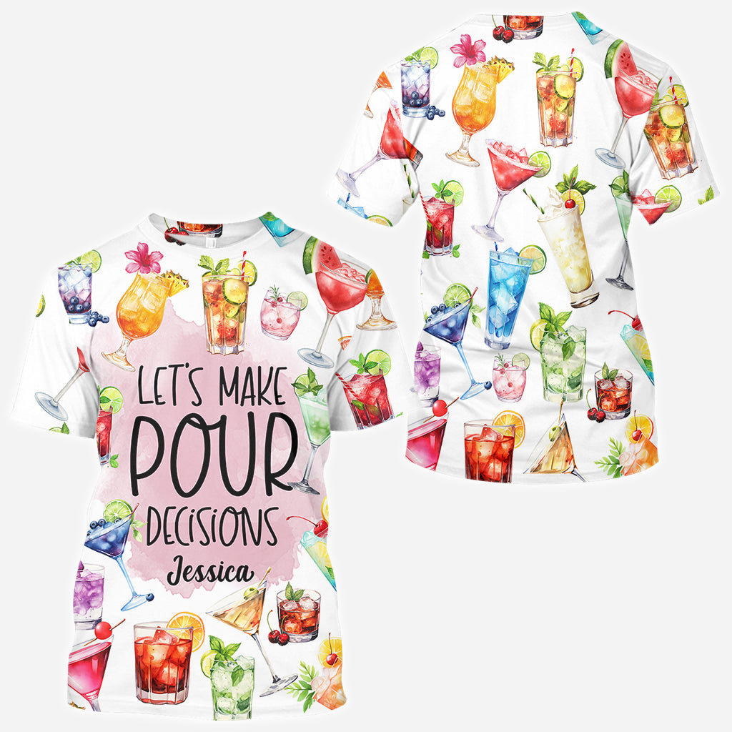 Let's Make Pour Decisions - Personalized Cocktail All Over Shirt