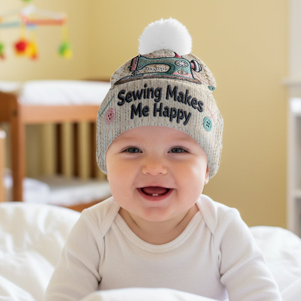 Sewing Makes Me Happy - Personalized Sewing Beanie Hat