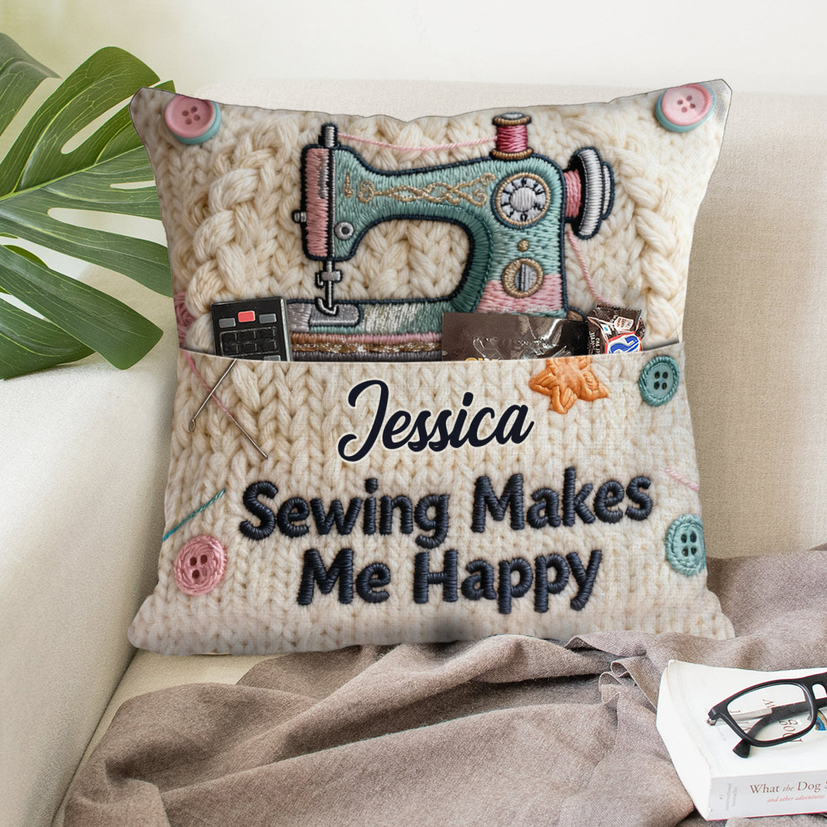 Sewing Makes Me Happy - Personalized Sewing Pocket Pillow