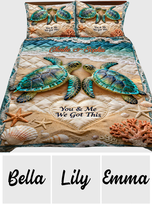 You & Me We Got This - Personalized Turtle Quilt Set