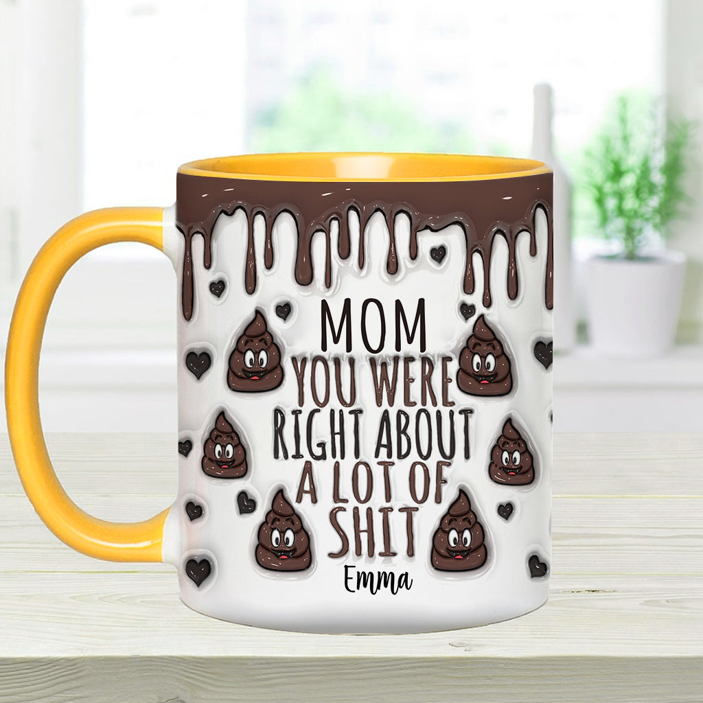 You Are Right - Personalized Mother Accent Mug