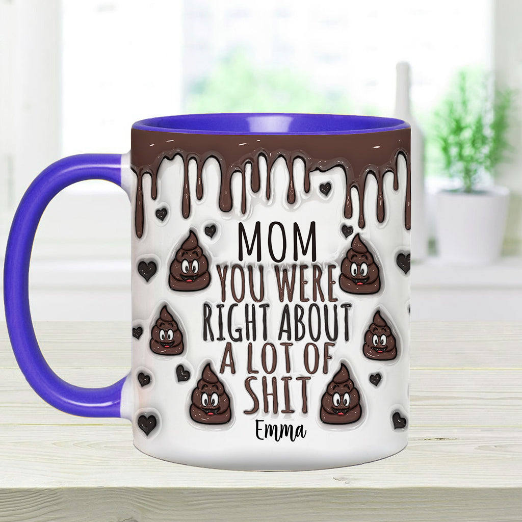 You Are Right - Personalized Mother Accent Mug