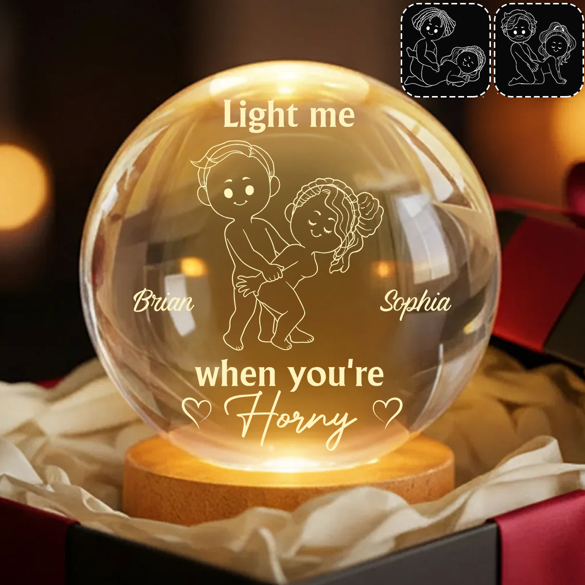 Light Me When You're Horny - Personalized Spicy Couple Crystal Ball Night Light