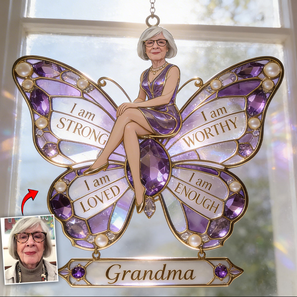I am Strong, Worthy, Loved, Enough - Personalized Self Love Window Hanging Suncatcher Ornament