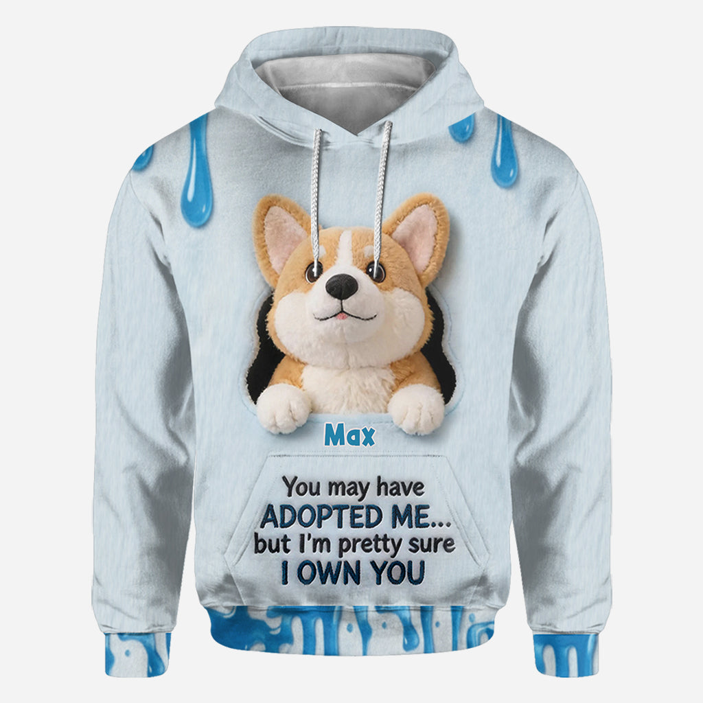 You May Have Adopted - Personalized Dog All Over Shirt