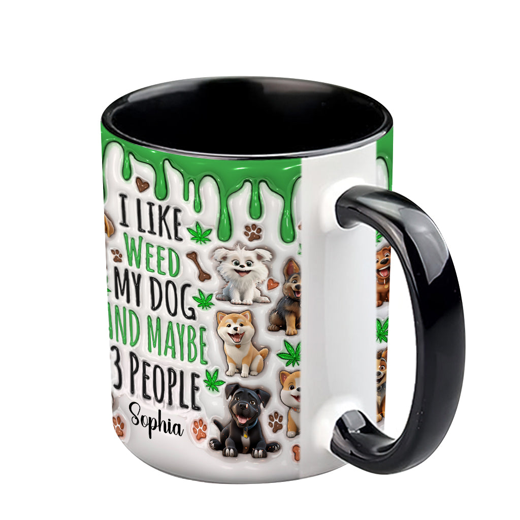 I Like Dog And Weed - Personalized Weed Accent Mug