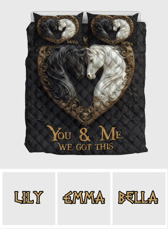You & Me We Got This - Personalized Horse Quilt Set