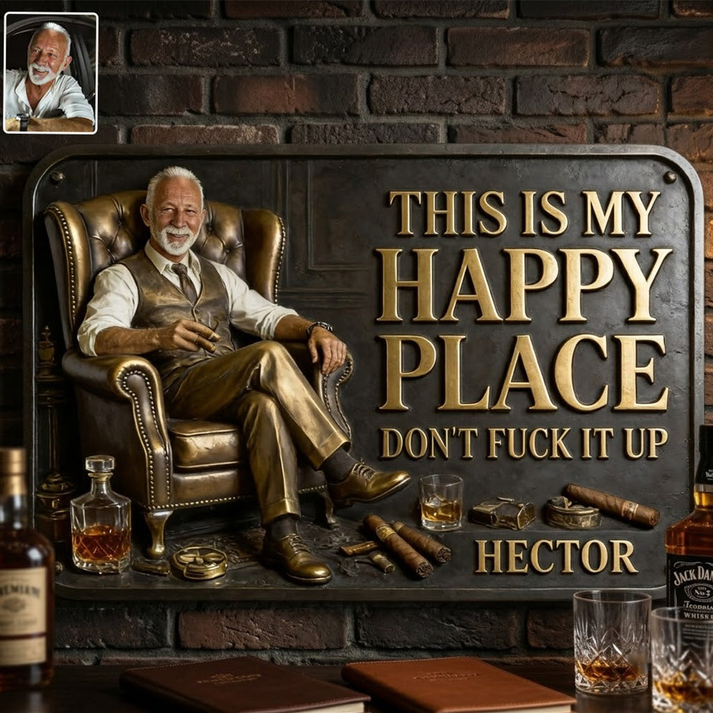 Bar Is My Happy Place - Personalized Whisky 3D Printed Cut Metal Sign