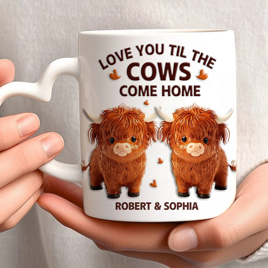 Love You Til The Cows Come Home - Personalized Couple Heart Handle Mug