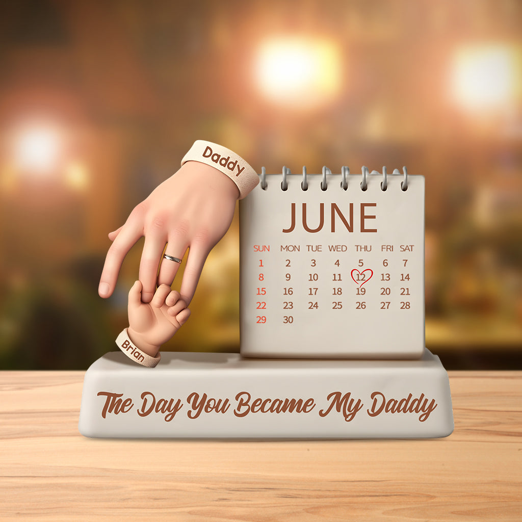 The Day You Became My Daddy - Personalized Father Custom Shaped Acrylic Plaque