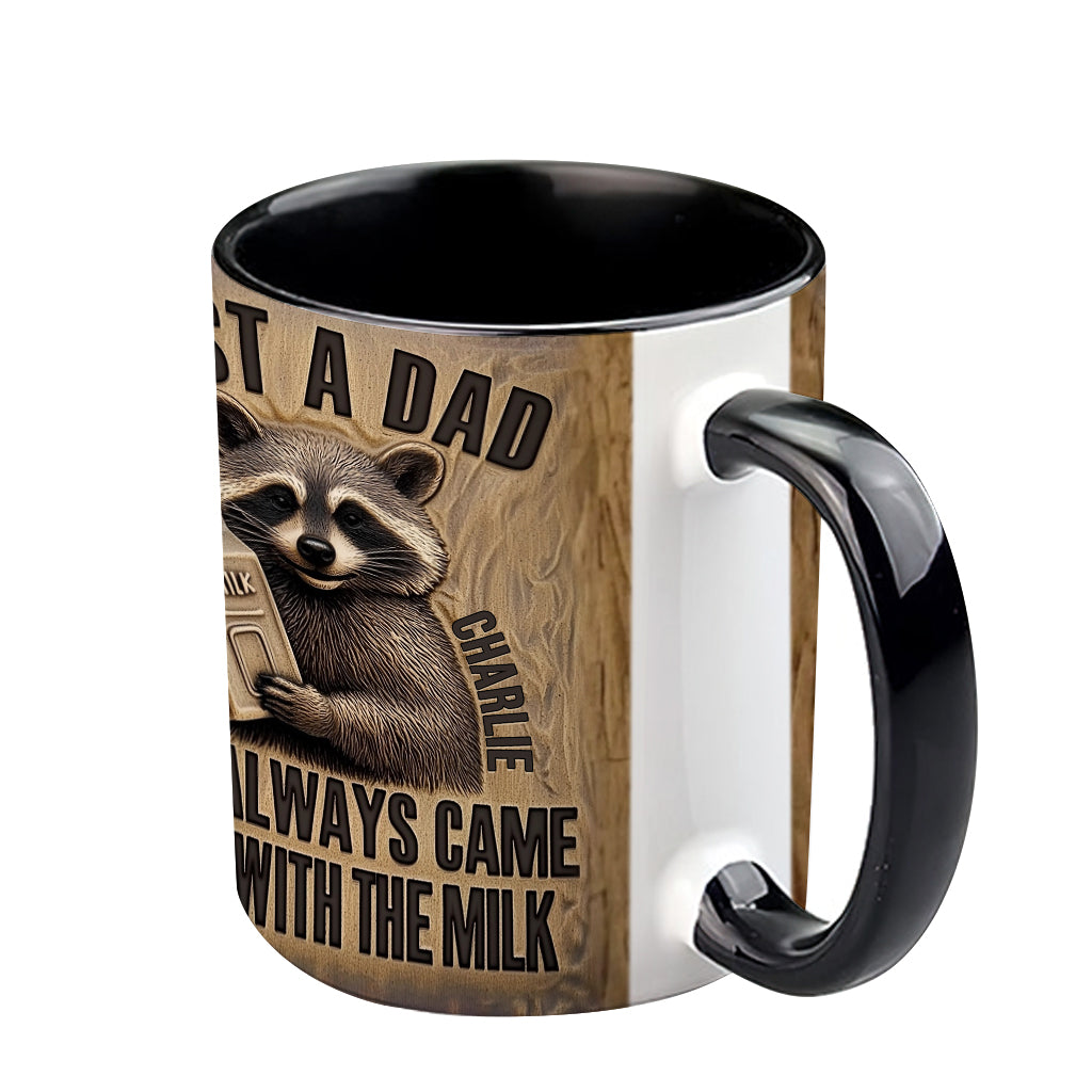 Dad Came Back With The Milk - Personalized Father Accent Mug