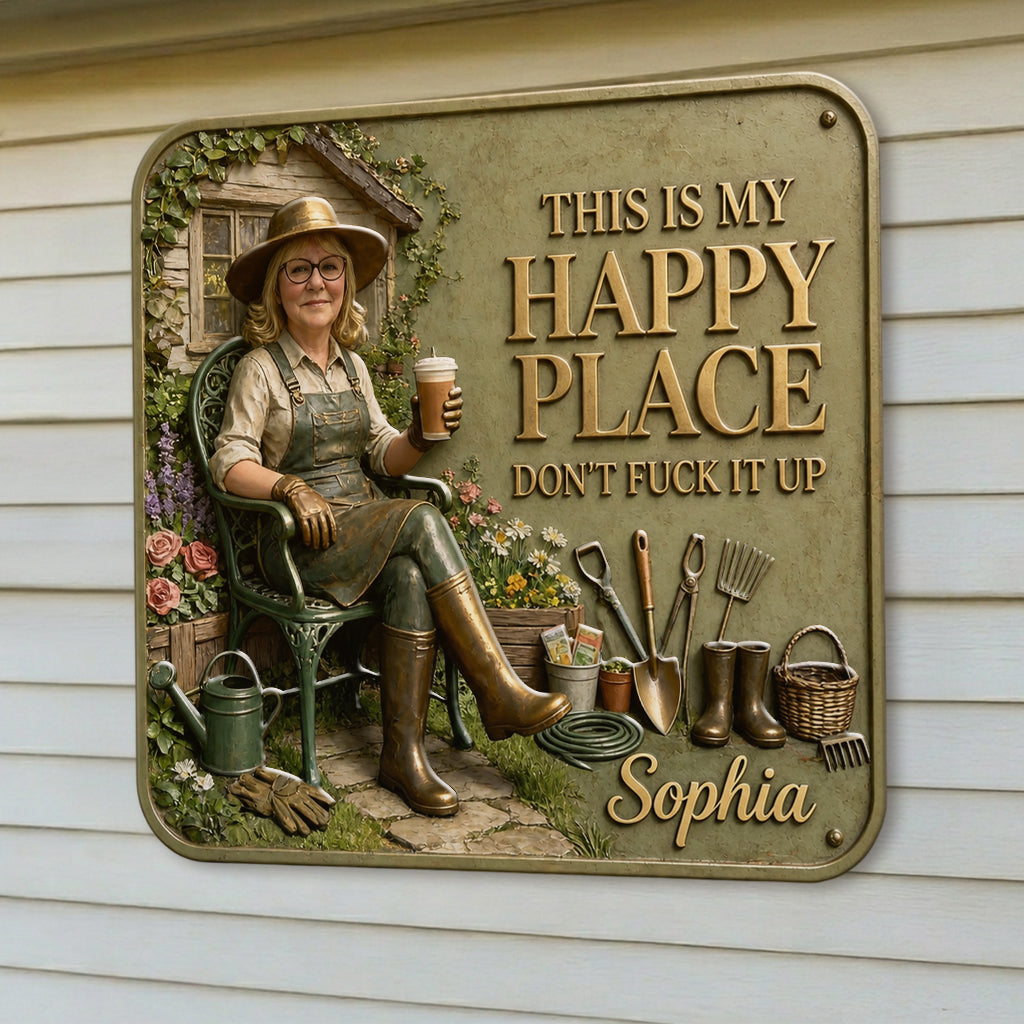 Garden Is My Happy Place - Personalized Gardening 3D Printed Cut Metal Sign