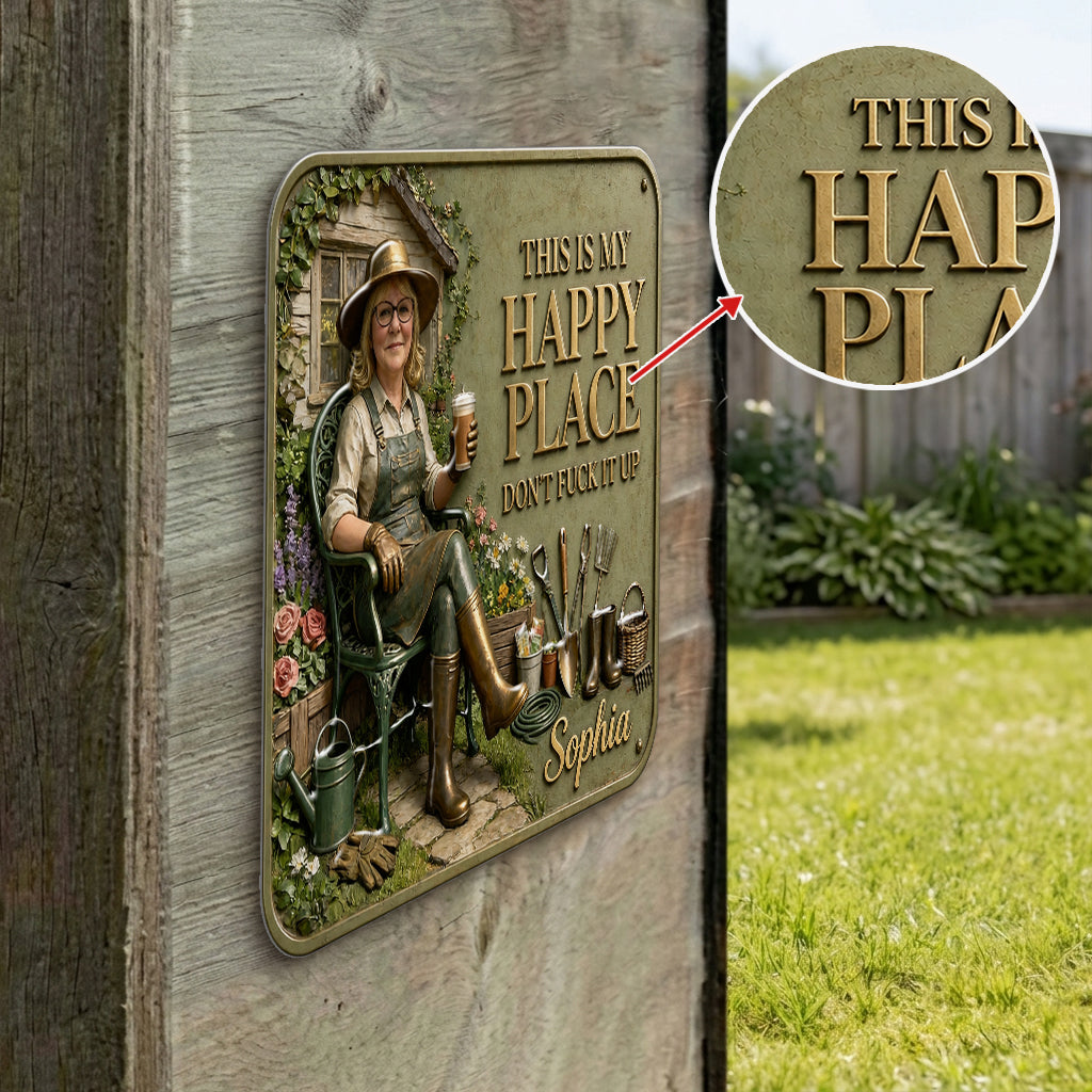 Garden Is My Happy Place - Personalized Gardening 3D Printed Cut Metal Sign