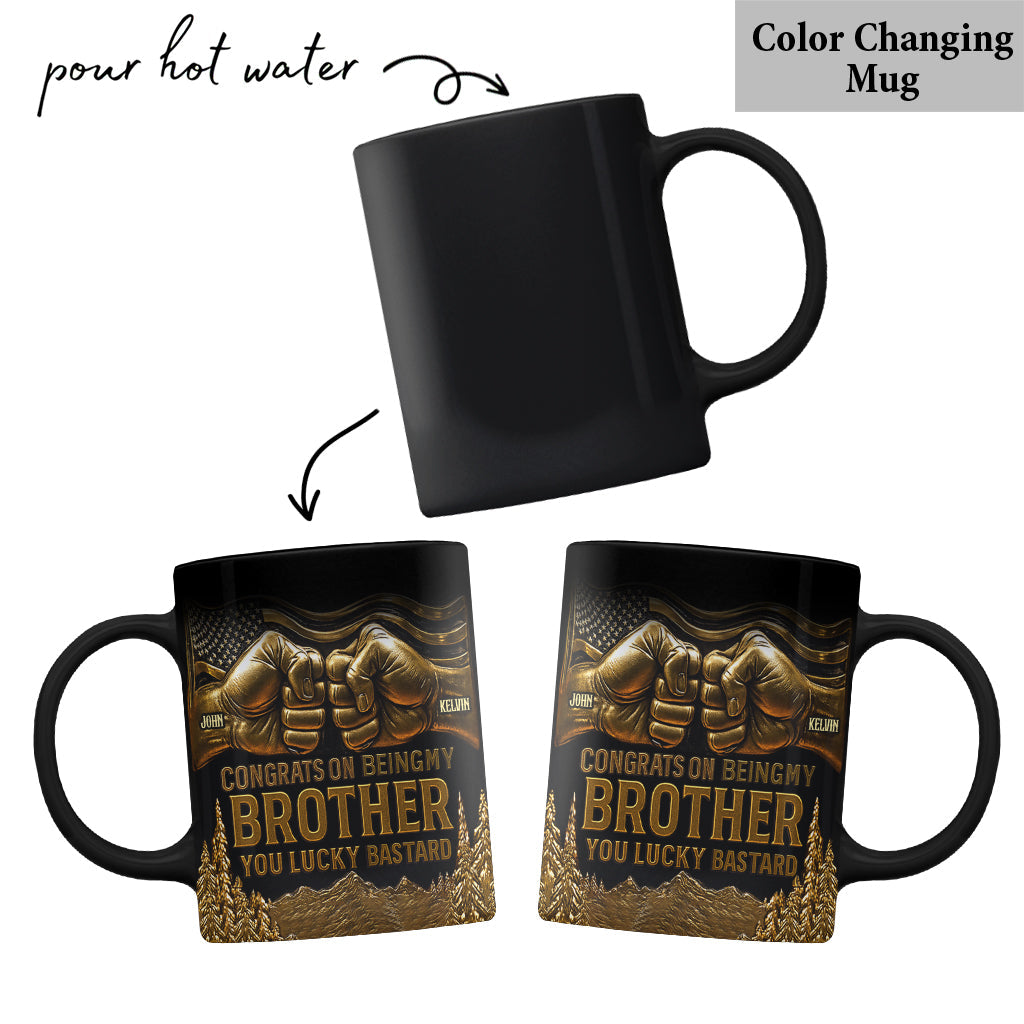 Congrat On Being My Brother - Personalized Sibling Mug