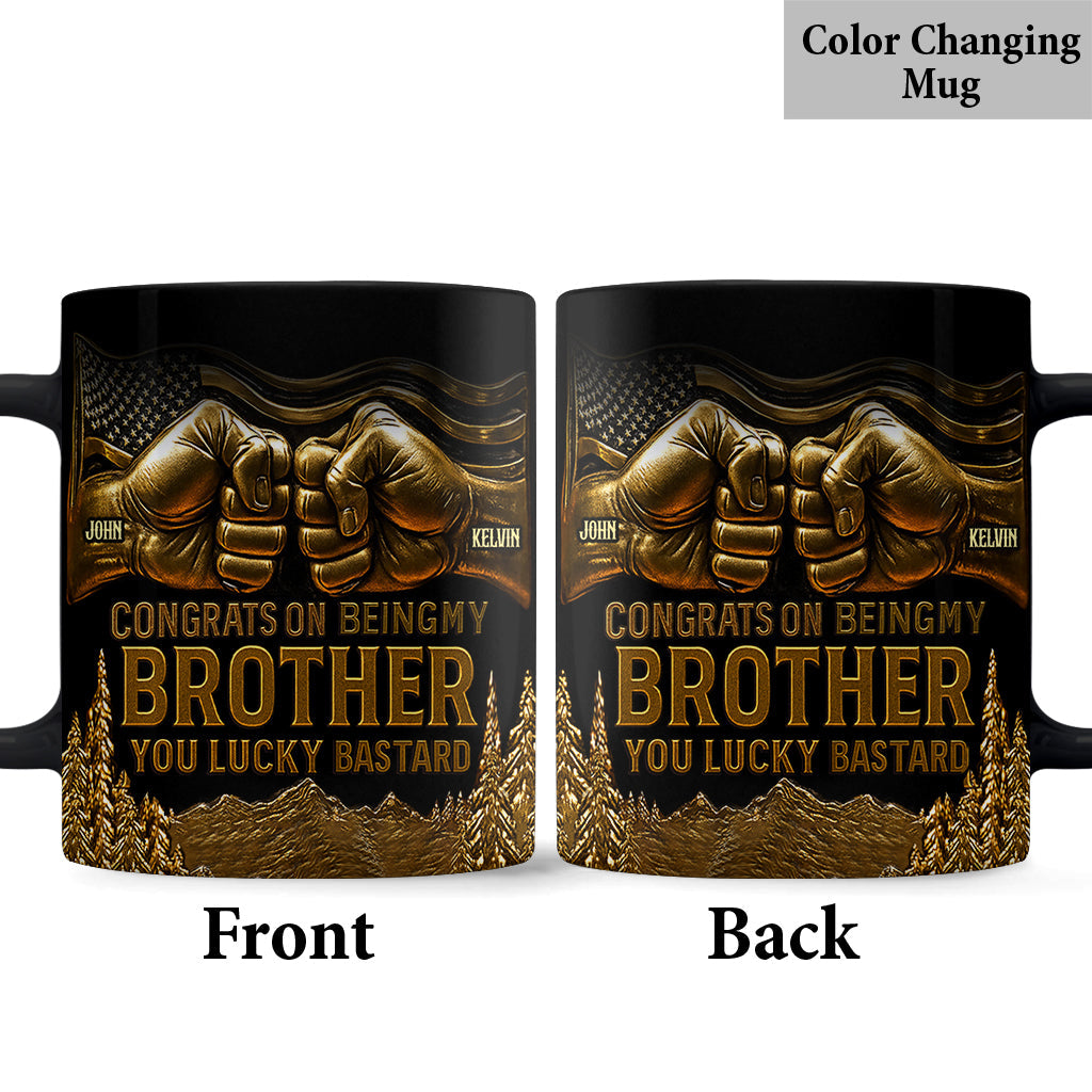 Congrat On Being My Brother - Personalized Sibling Mug