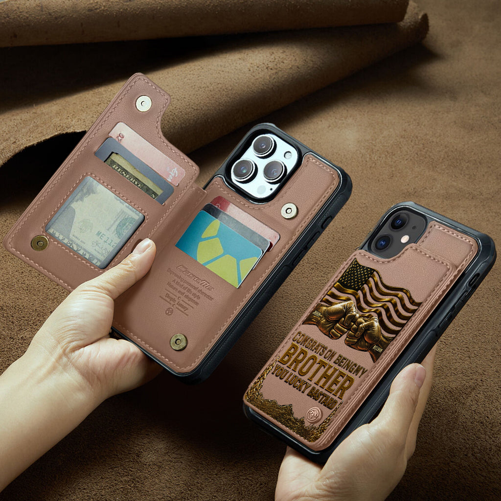 Congrat On Being My Brother - Personalized Sibling Wallet Phone Case