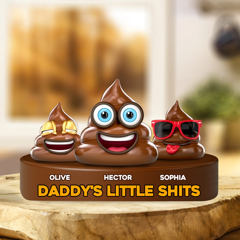 Daddy's Little Shits - Personalized Father Custom Shaped Acrylic Plaque