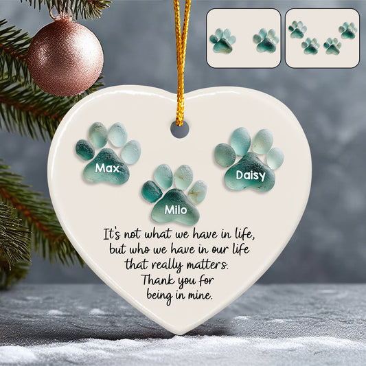 It's Not What We Have In Life Paws Aqua Green - Personalized Dog Ceramic Heart Ornament