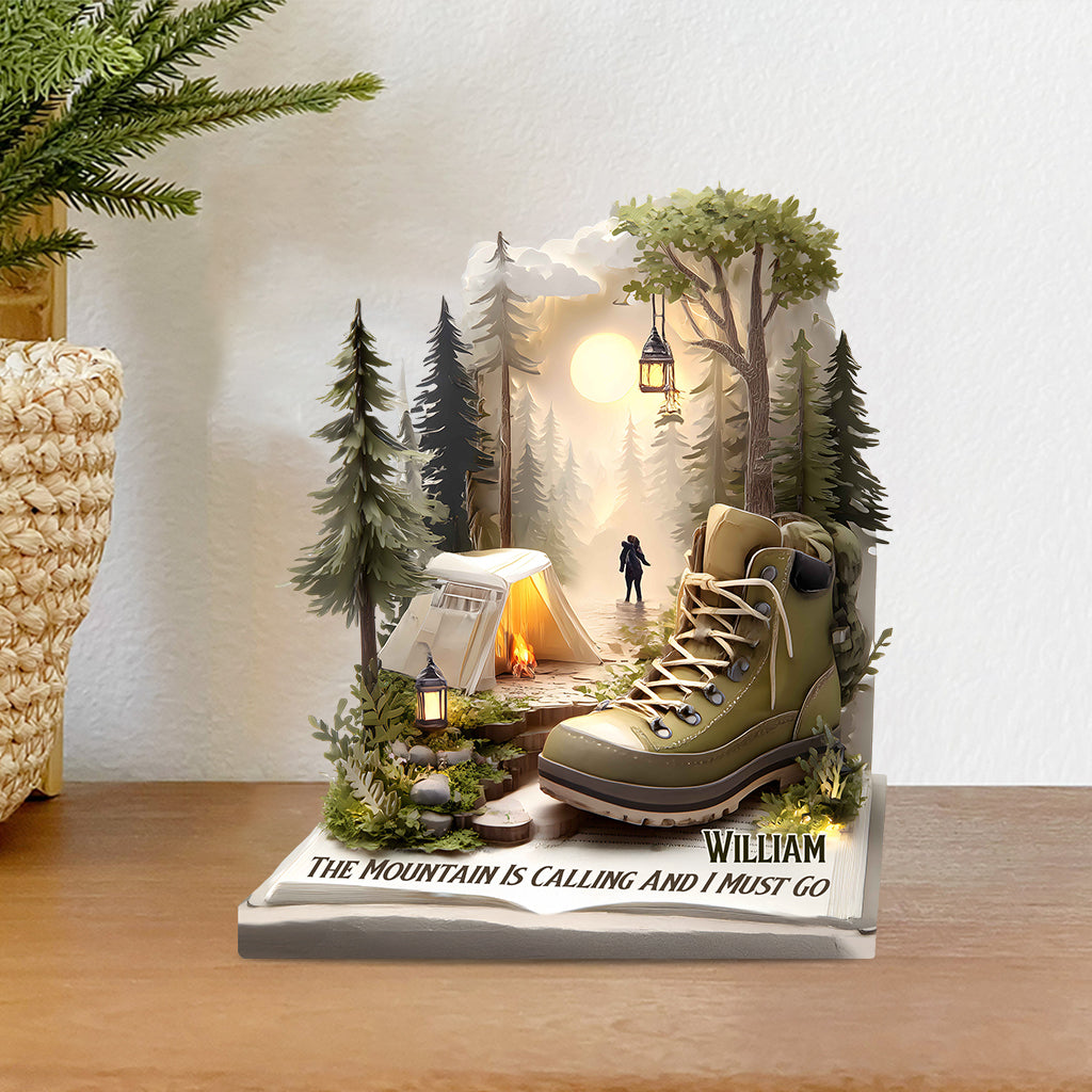 The Mountain Is Calling And I Must Go - Personalized Camping Custom Shaped Acrylic Plaque
