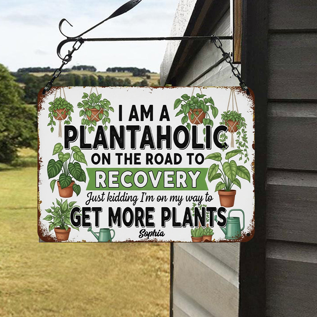 Plantaholic On The Road To Recovery - Personalized Gardening Rectangle Metal Sign
