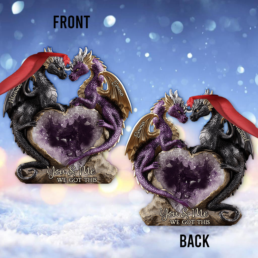 You & Me We Got This - Personalized Dragon Ornament