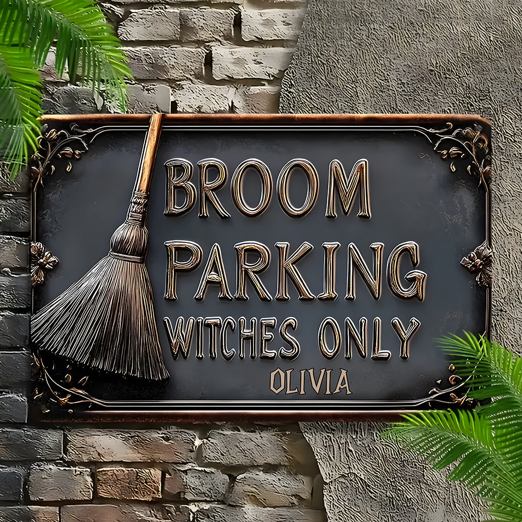 Broom Parking Witches Only - Personalized Witch Rectangle Metal Sign