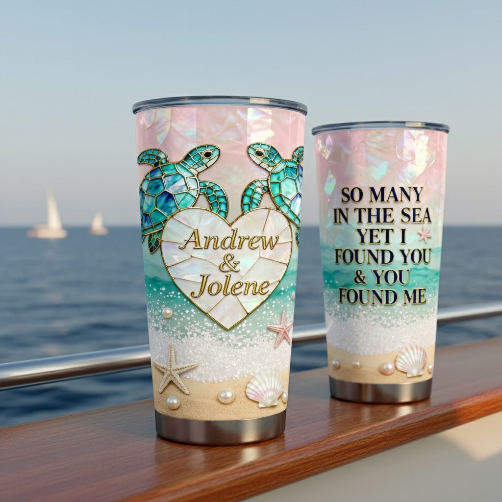 I Found You & You Found Me - Personalized Turtle Tumbler