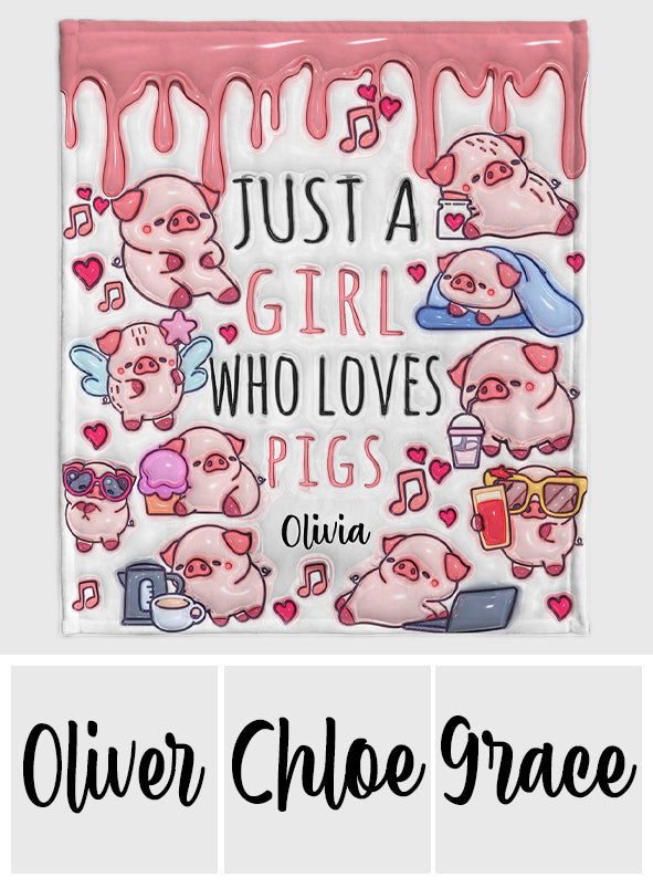 Just A Girl Who Loves Pigs - Personalized Pig Lover Blanket