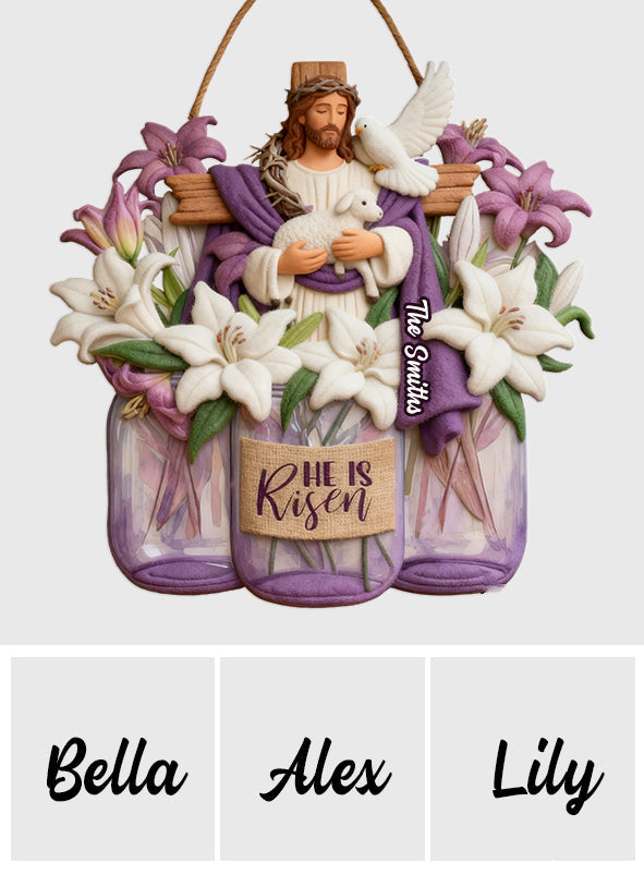 He Is Risen - Personalized Christian Custom Shaped Wood Sign