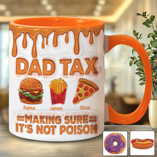 Dad Tax Funny Dad Jokes - Personalized Father Accent Mug