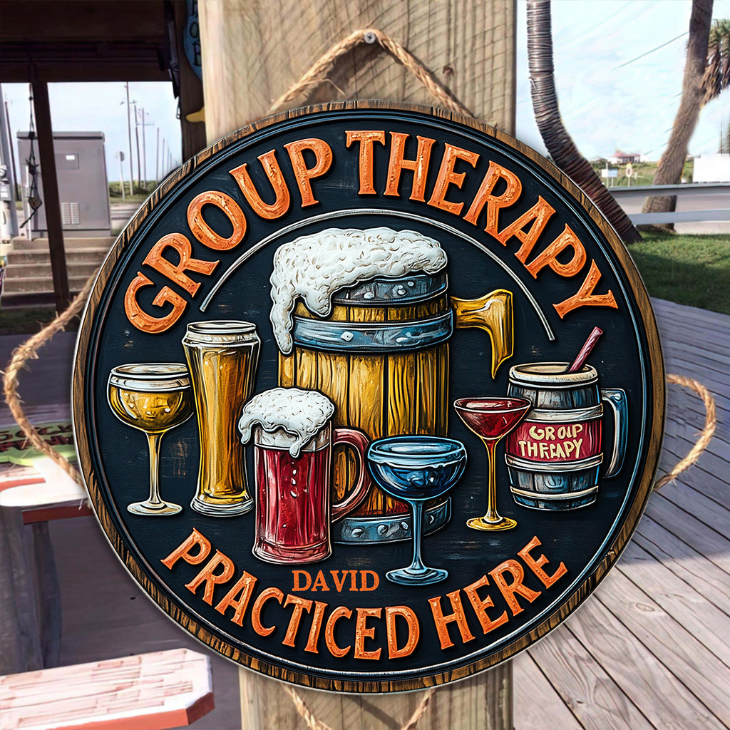 Group Therapy - Personalized Beer Round Wood Sign