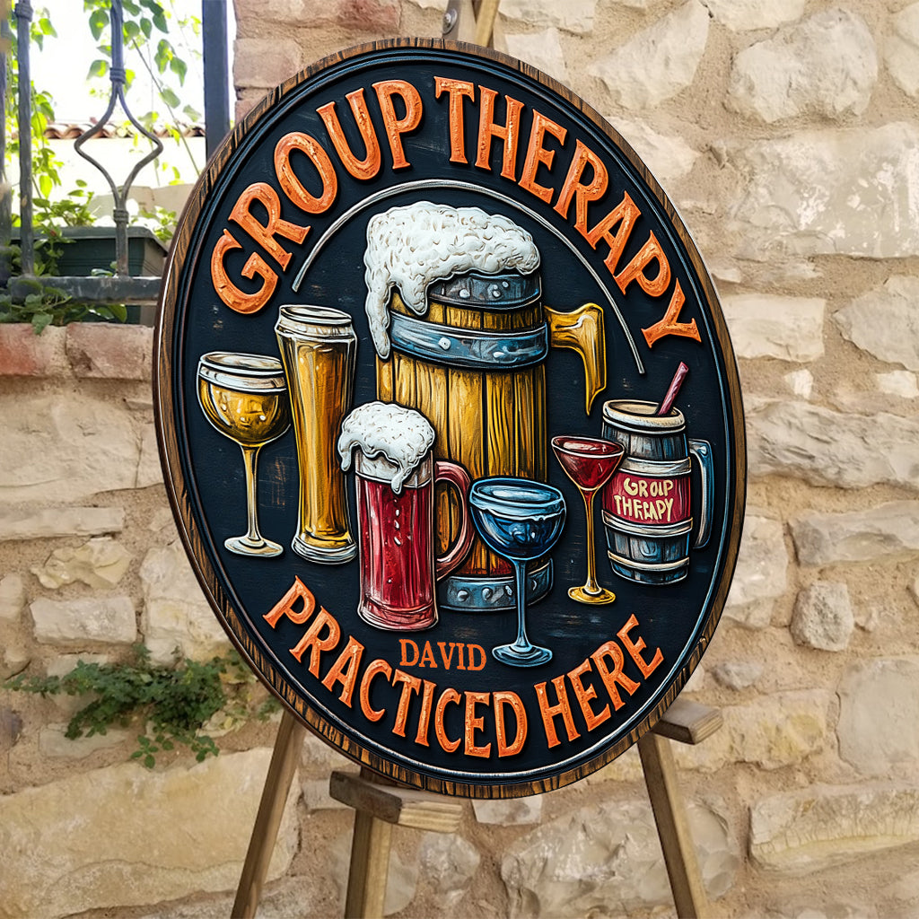 Group Therapy - Personalized Beer Round Wood Sign