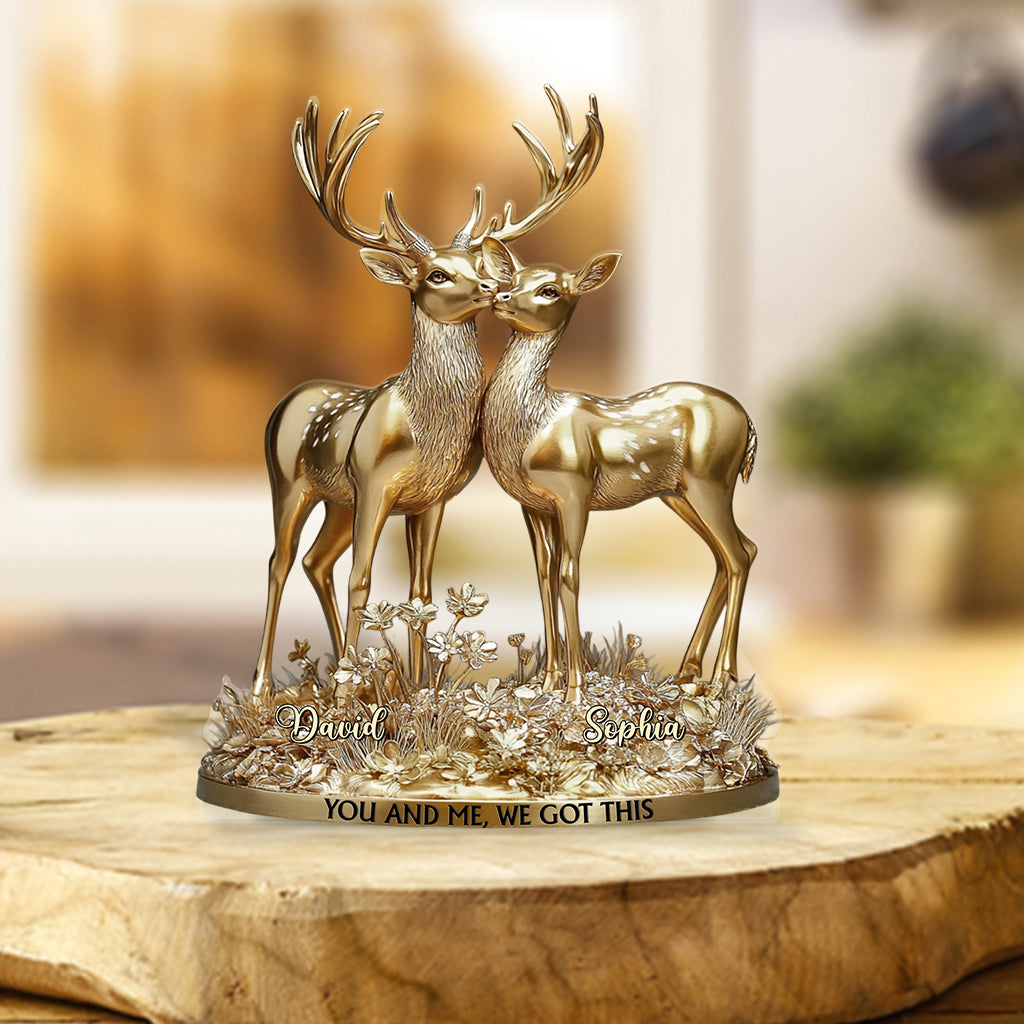 You & Me We Got This - Personalized Hunting Custom Shaped Acrylic Plaque