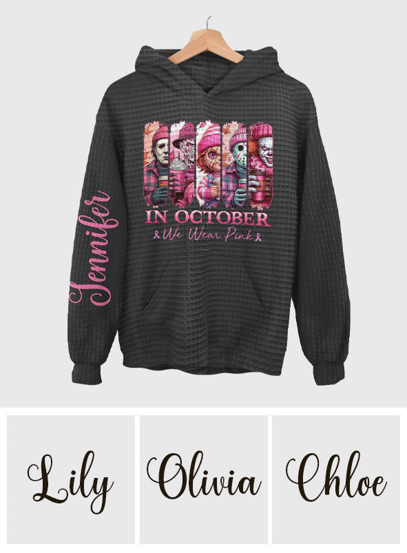 In October We Wear Pink Horror - Personalized Breast Cancer Awareness Waffle Hoodie