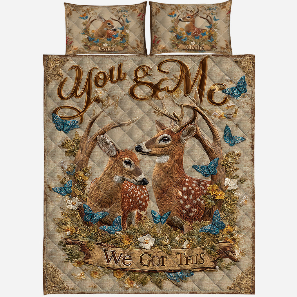 You & Me We Got This - Personalized Hunting Quilt Set