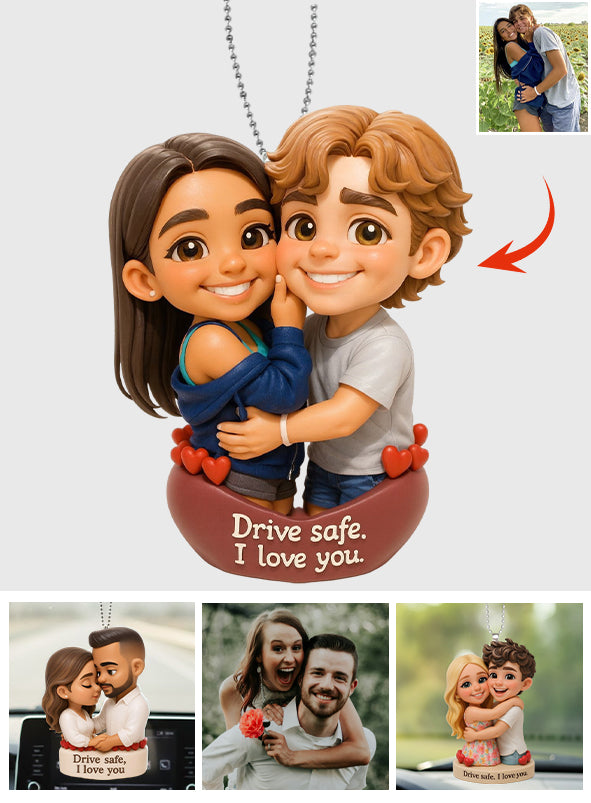 Drive Safe - Personalized Couple Transparent Car Ornament