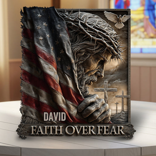 Jesus American Faith Over Fear - Personalized Christian Custom Shaped Acrylic Plaque