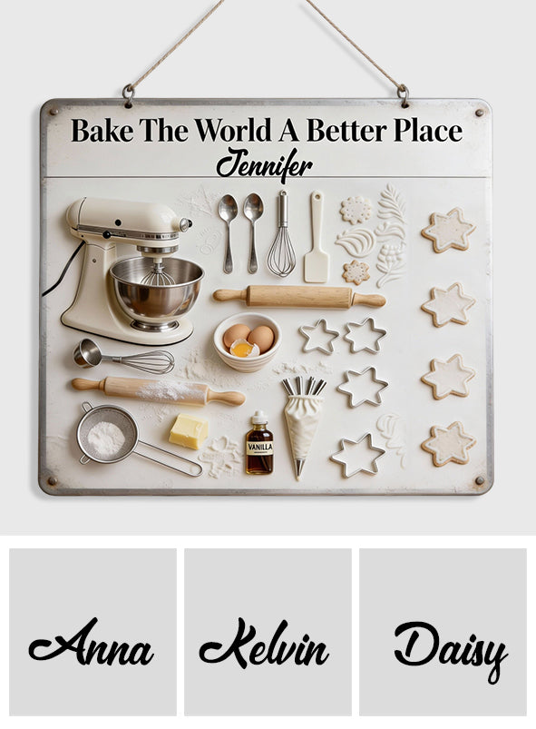 Bake A Better World - Personalized Baking Rectangle Metal Sign
