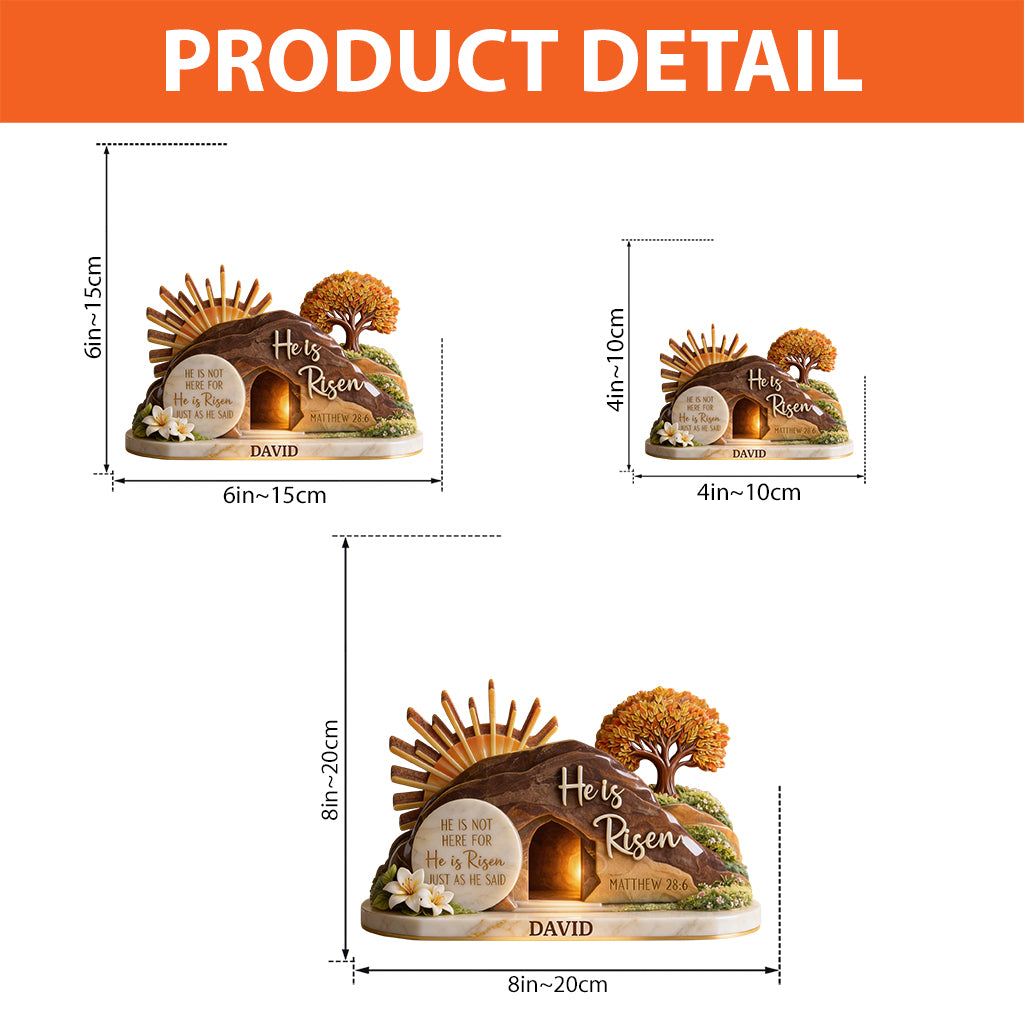 He Is Risen - Personalized Christian Custom Shaped Acrylic Plaque