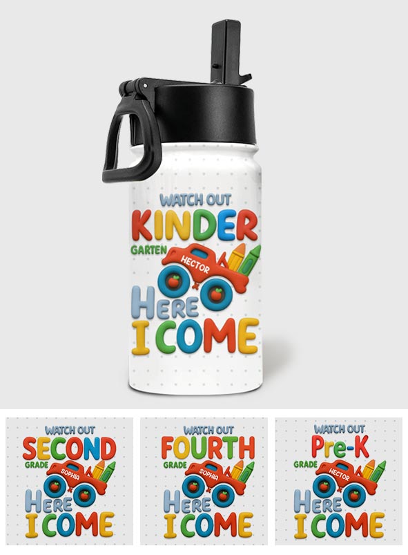 Watch Out Kindergarten Here I Come - Personalized Kid Kids Water Bottle