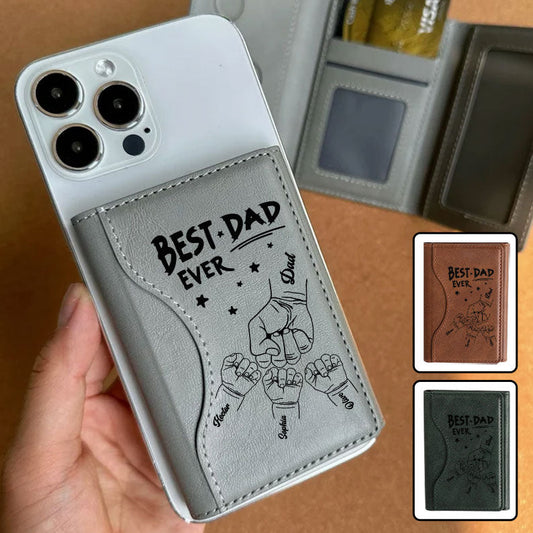 Best Dad/ Pop/ Papa... Ever - Personalized Father Magsafe Wallet
