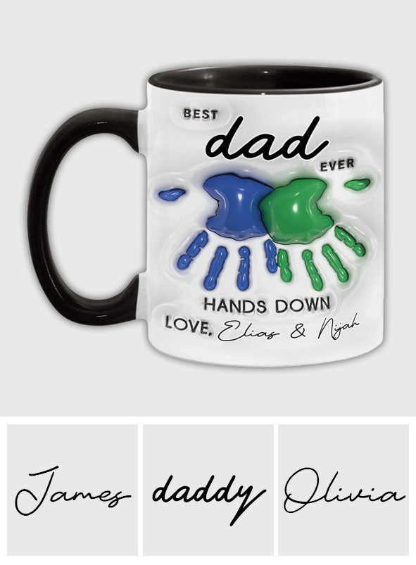 Hands Down Best Dad Ever - Personalized Father Accent Mug