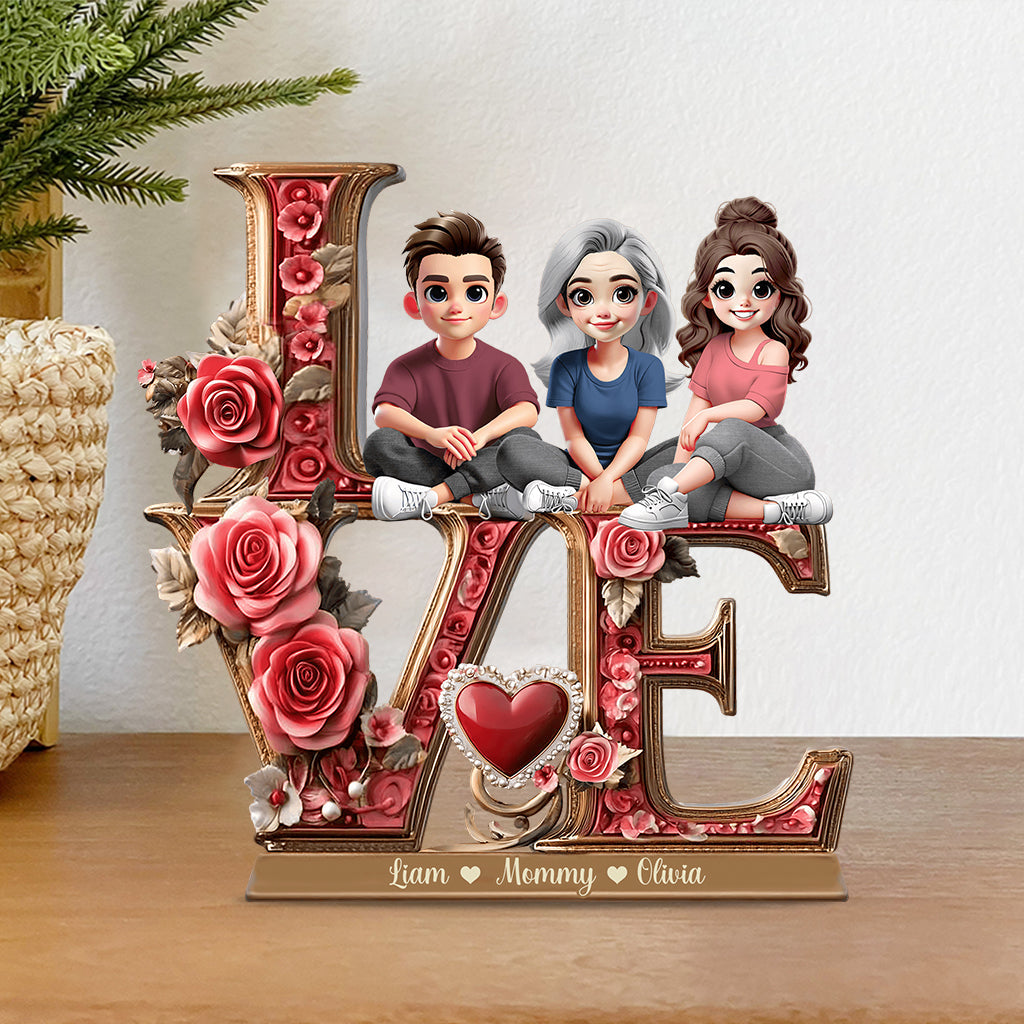 Love Mom - Personalized Mother Custom Shaped Acrylic Plaque