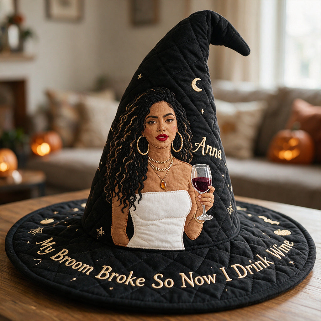 My Broom Broke - Personalized Wine Quilt Witch Hat