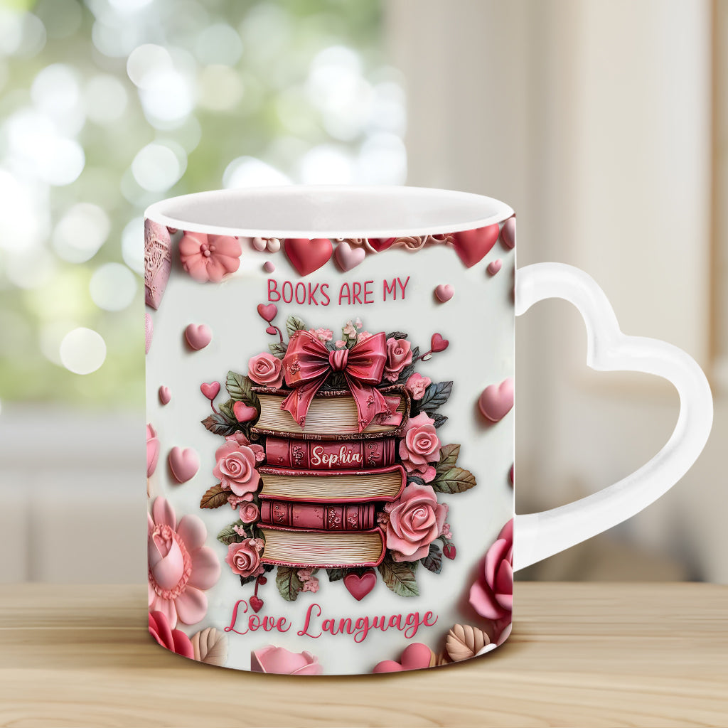 Books Are My Love Language - Personalized Book Heart Handle Mug