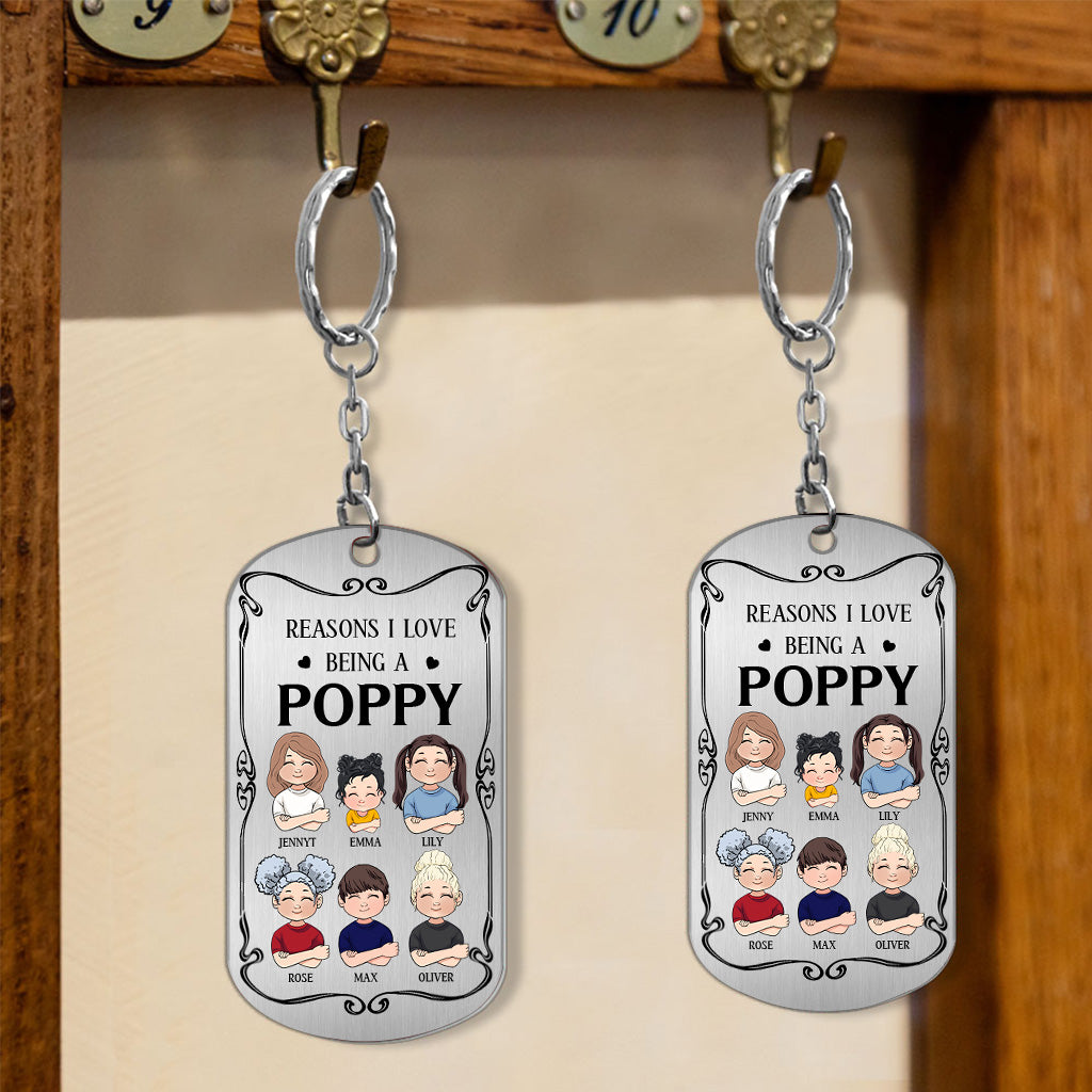 Resons I Love Being A Poppy - Gift for grandpa, grandma, mom, dad, uncle, aunt, brother, sister - Personalized Stainless Steel Keychain