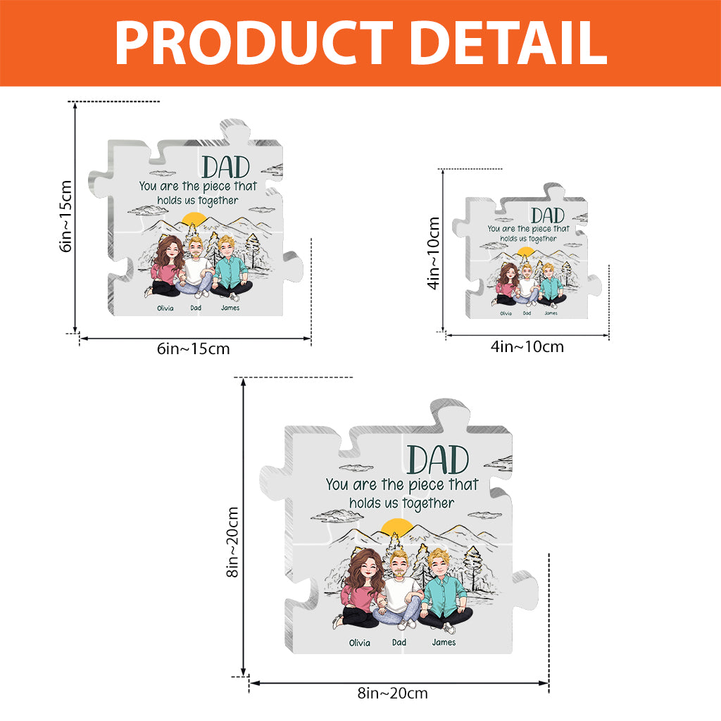 Dad You Are The Piece - Personalized Father's Day Father Custom Shaped Acrylic Plaque