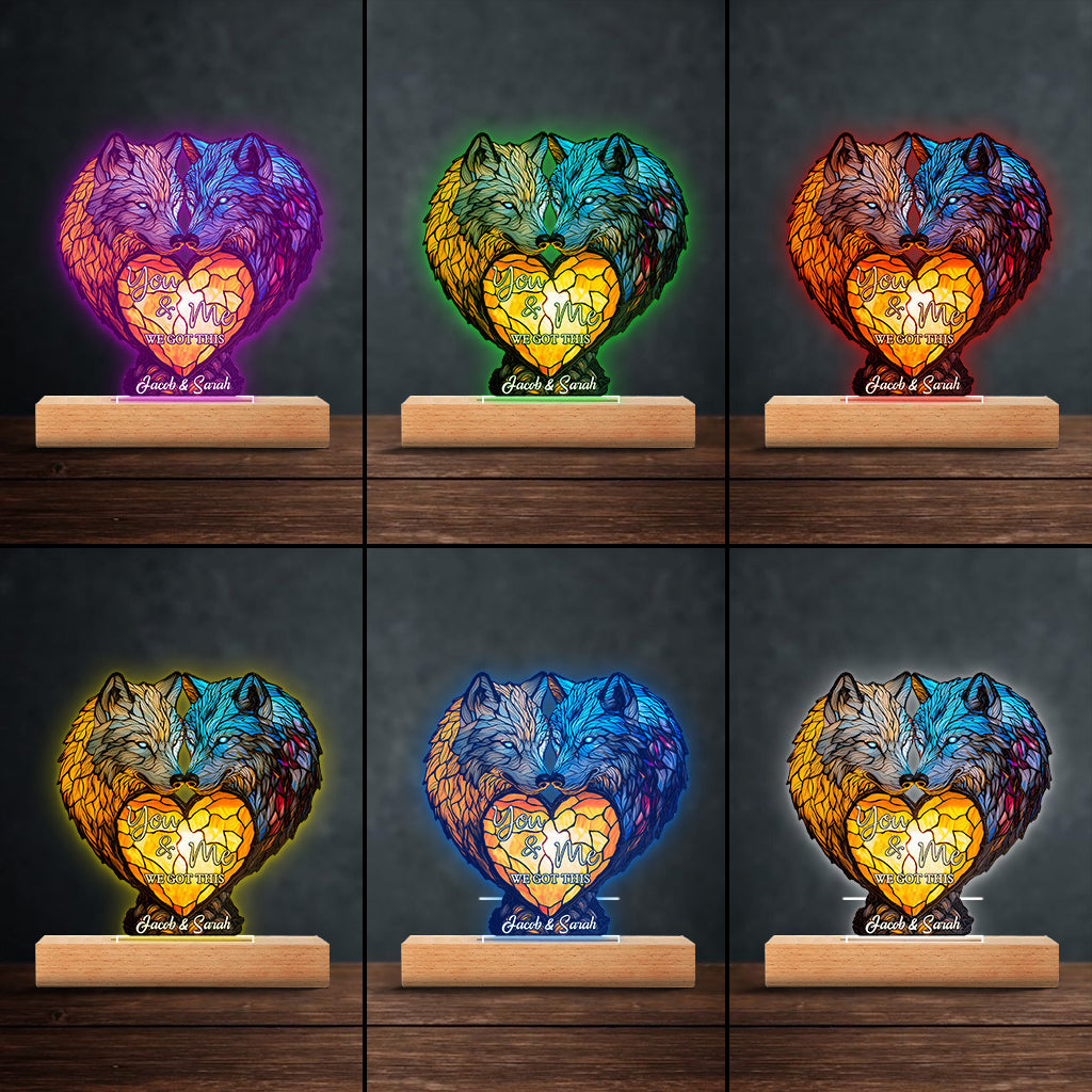 You And Me We Got This - Personalized Wolf Shaped Plaque Light Base