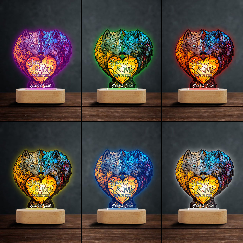 You And Me We Got This - Personalized Wolf Shaped Plaque Light Base